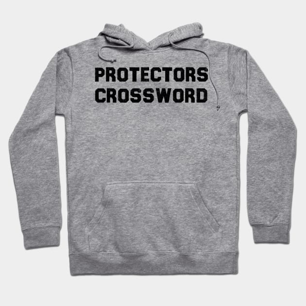 Protectors Crossword Hoodie by MultiiDesign